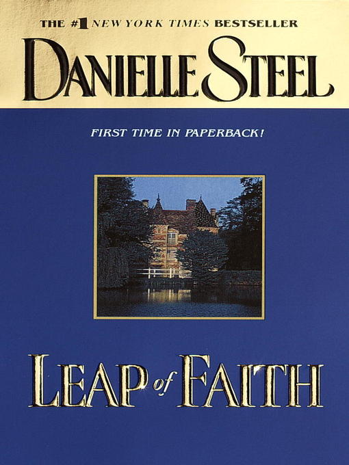 Title details for Leap of Faith by Danielle Steel - Wait list